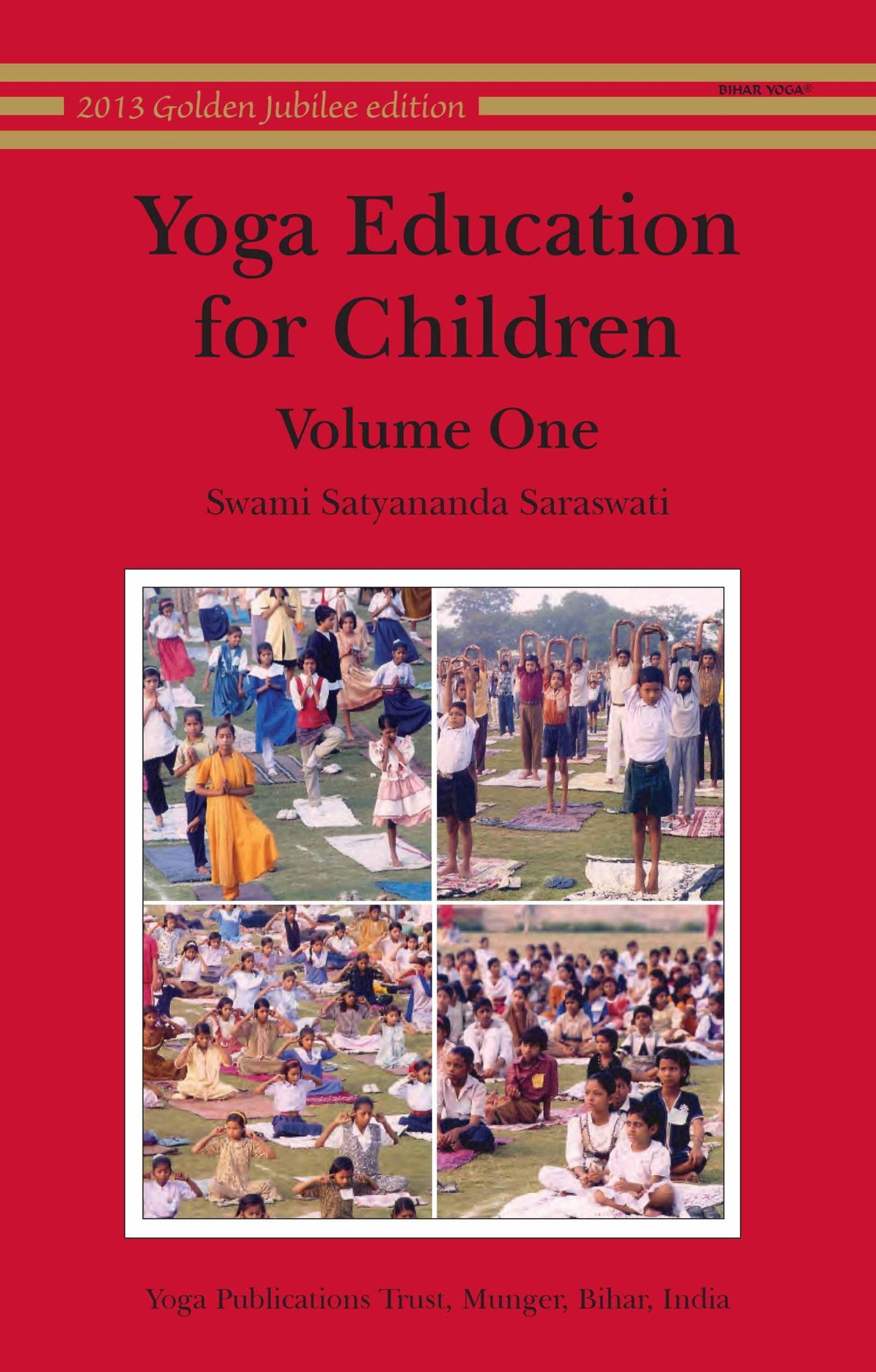 Yoga Education for Children Volume 1