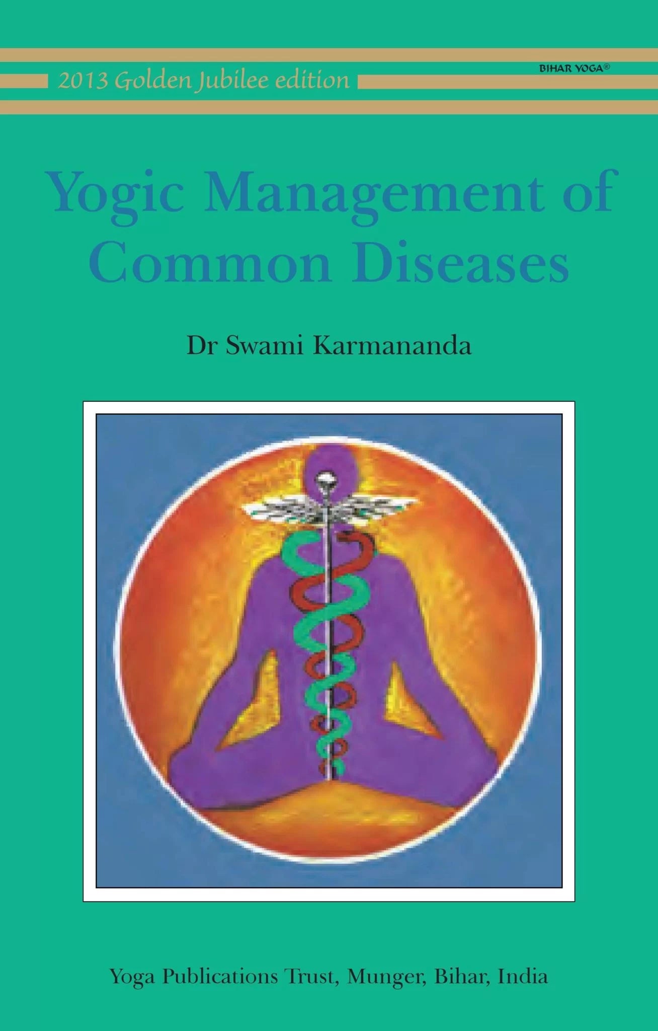 Yogic Management of Common Diseases