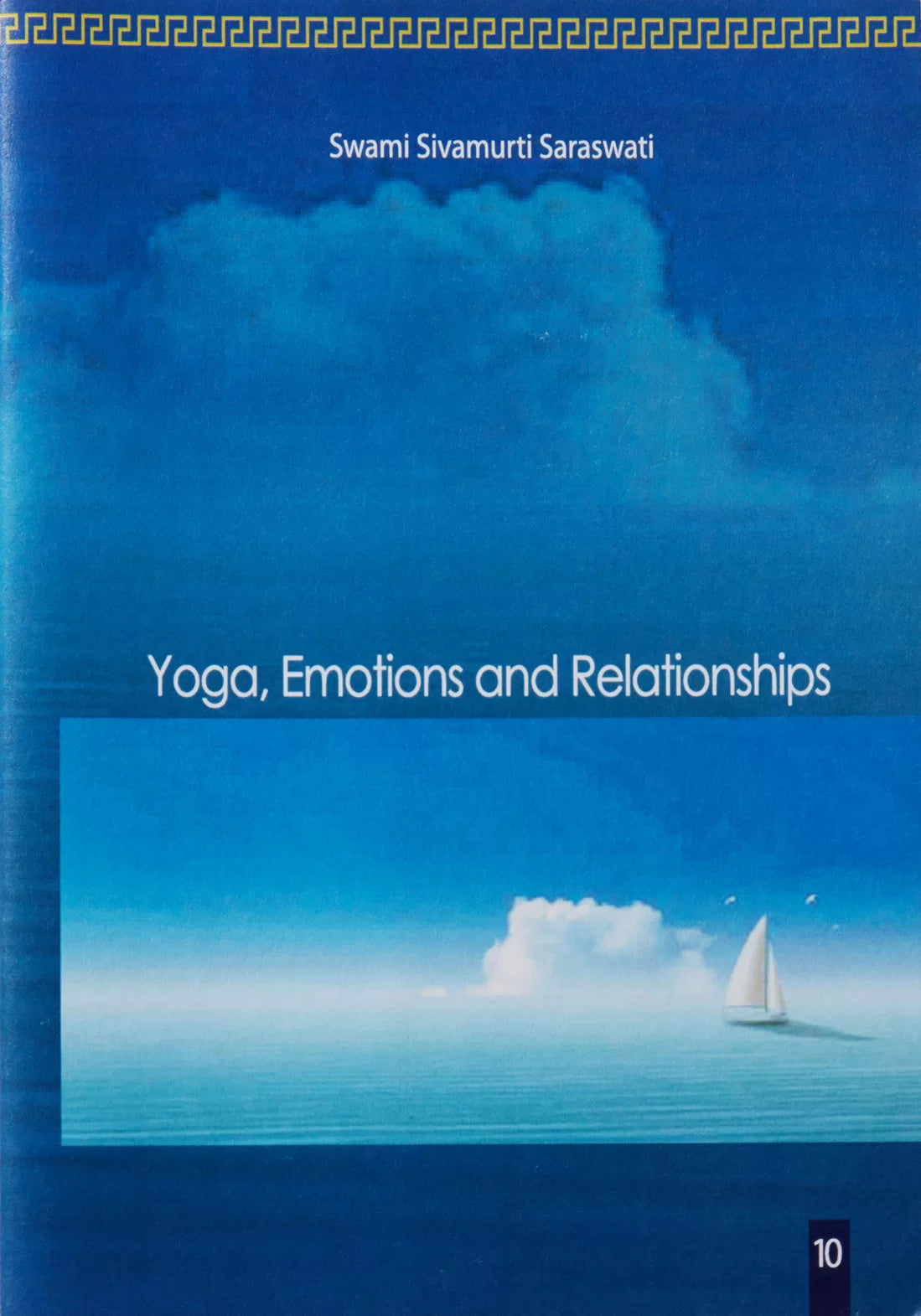 Yoga, Emotions and Relationships