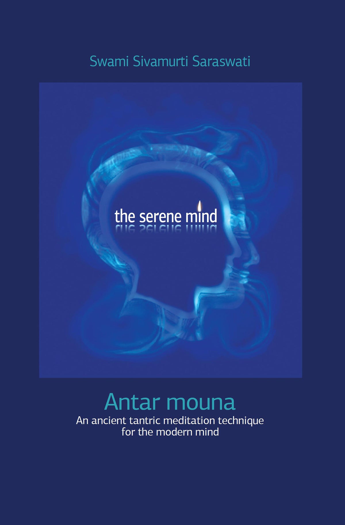 The Serene Mind