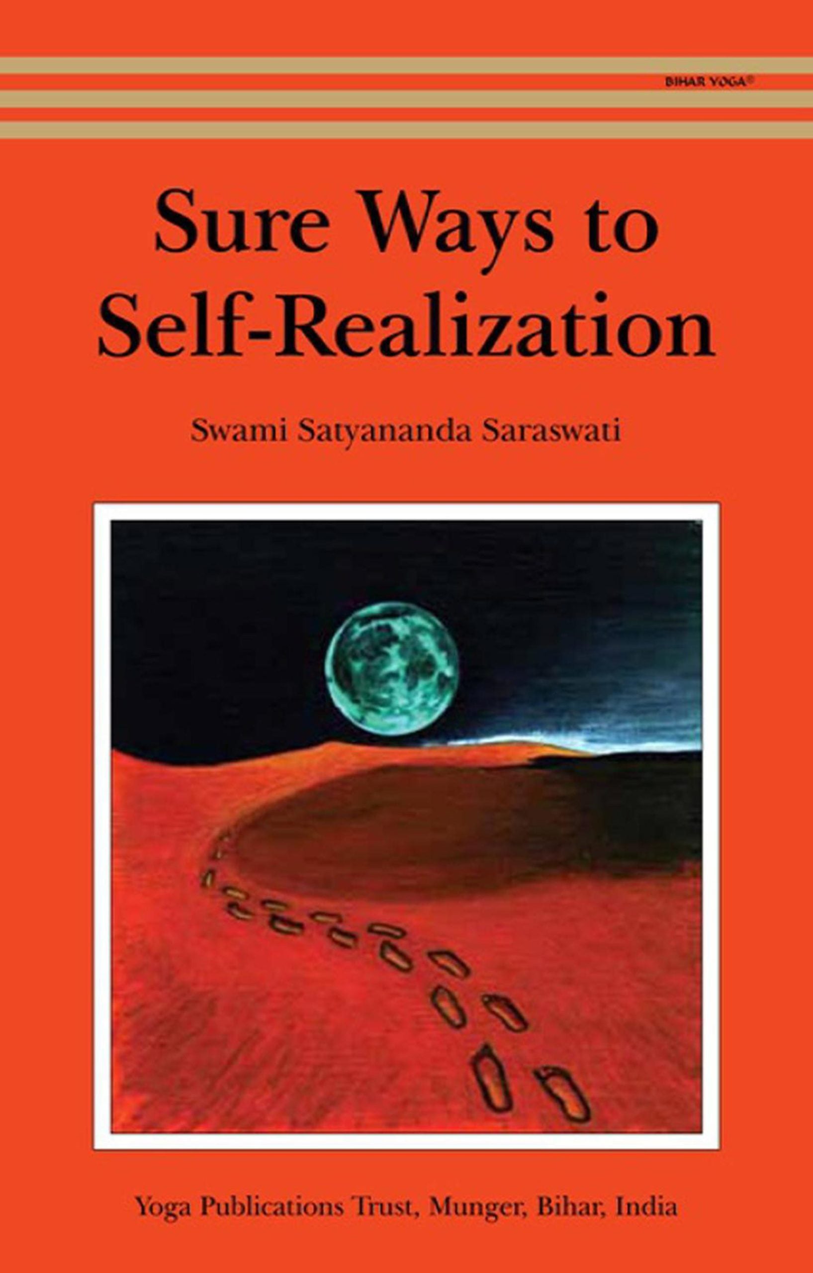 Sure Ways to Self-Realization
