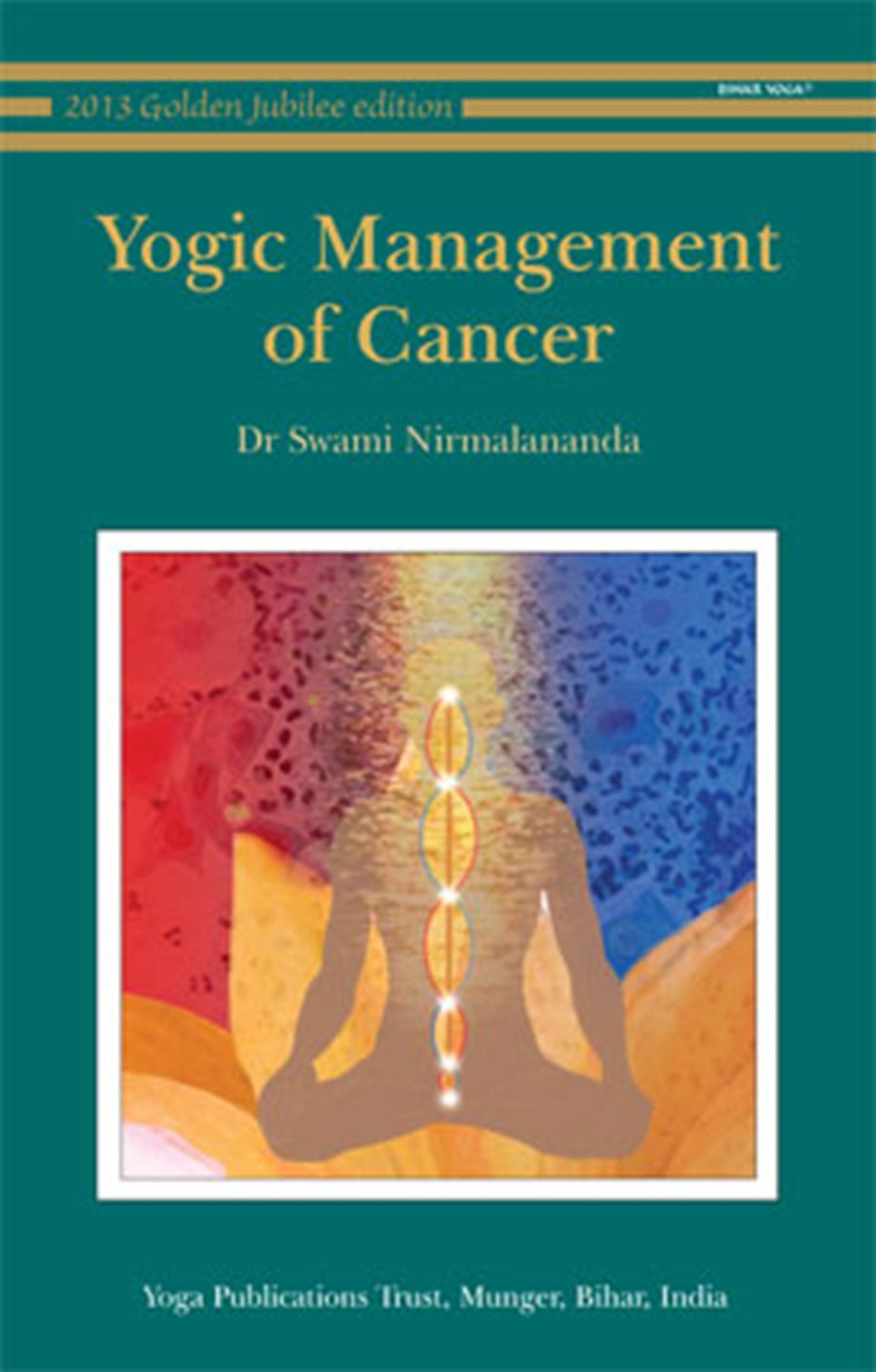 Yogic Management of Cancer